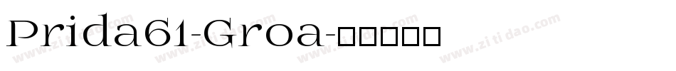 Prida61-Groa字体转换