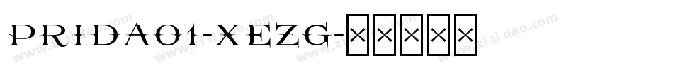 Prida01-XezG字体转换