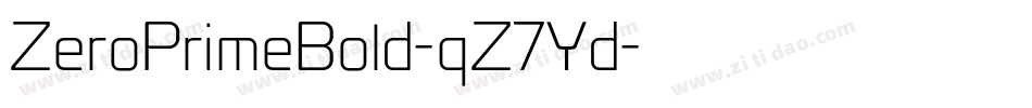 ZeroPrimeBold-qZ7Yd字体转换 ZeroPrimeBold-qZ7Yd字体转换