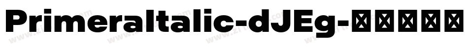 PrimeraItalic-dJEg字体转换