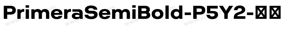 PrimeraSemiBold-P5Y2字体转换