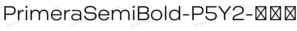 PrimeraSemiBold-P5Y2字体转换