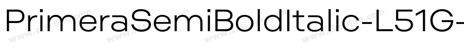 PrimeraSemiBoldItalic-L51G字体转换 PrimeraSemiBoldItalic-L51G字体转换