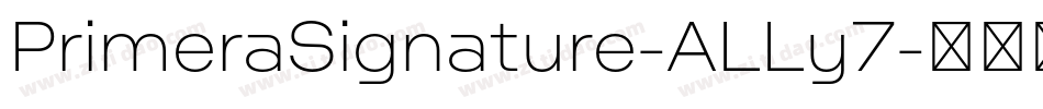 PrimeraSignature-ALLy7字体转换