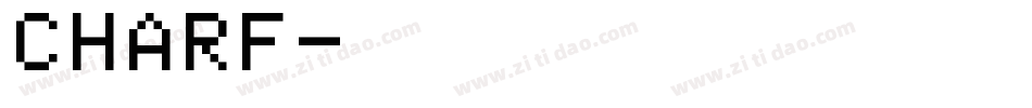 CHARF字体转换
