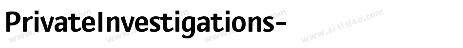 PrivateInvestigations字体转换
