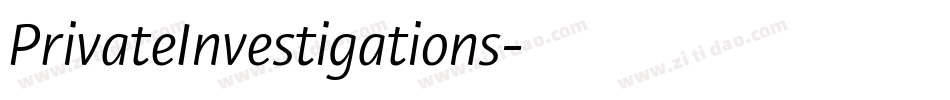 PrivateInvestigations字体转换