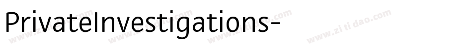 PrivateInvestigations字体转换