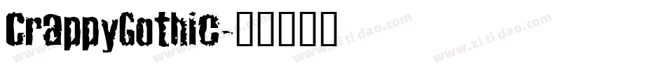CrappyGothic字体转换