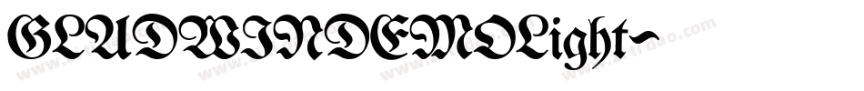 GLADWINDEMOLight字体转换