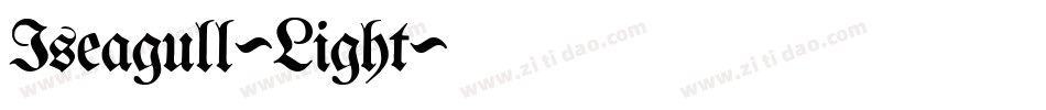 Iseagull-Light字体转换 Iseagull-Light字体转换