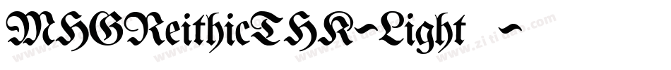 MHGReithicTHK-Light转换器字体转换