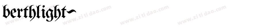 berthlight字体转换