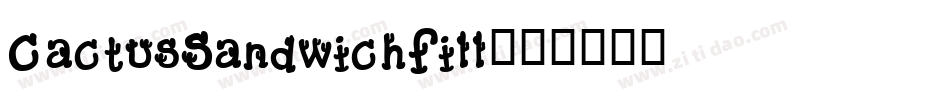 CactusSandwichFill字体转换
