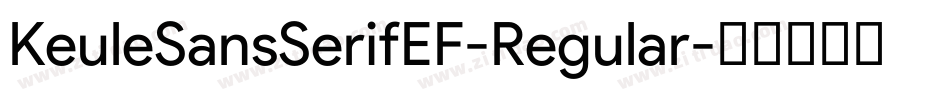 KeuleSansSerifEF-Regular字体转换