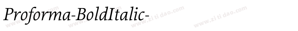Proforma-BoldItalic字体转换