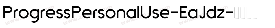 ProgressPersonalUse-EaJdz字体转换