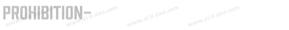 Prohibition字体转换