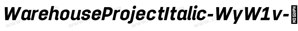 WarehouseProjectItalic-WyW1v字体转换
