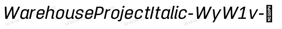 WarehouseProjectItalic-WyW1v字体转换