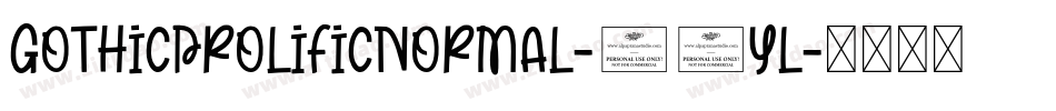 GothicProlificNormal-24Yl字体转换