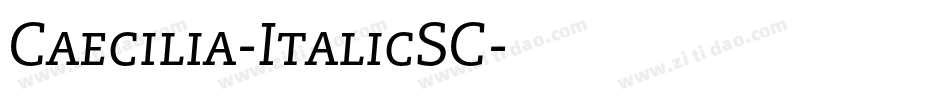 Caecilia-ItalicSC字体转换