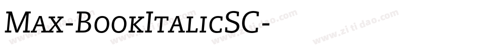 Max-BookItalicSC字体转换