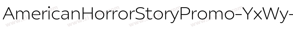 AmericanHorrorStoryPromo-YxWy字体转换