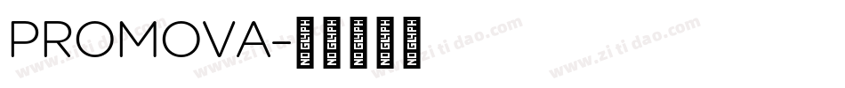 PROMOVA字体转换