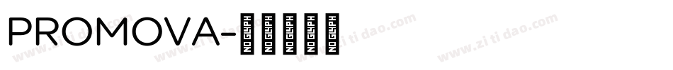 PROMOVA字体转换