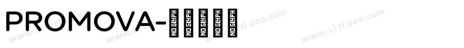 PROMOVA字体转换