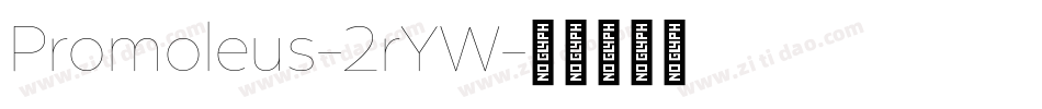 Promoleus-2rYW字体转换
