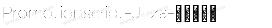 Promotionscript-JEza字体转换