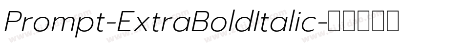 Prompt-ExtraBoldItalic字体转换