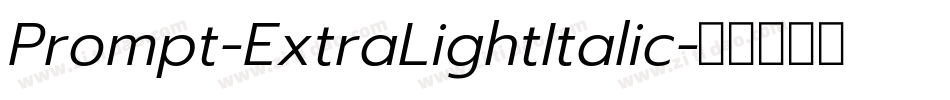 Prompt-ExtraLightItalic字体转换