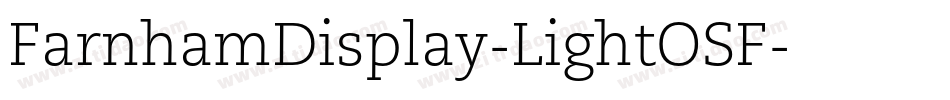 FarnhamDisplay-LightOSF字体转换