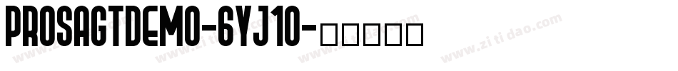 ProsaGtDemo-6Yj1o字体转换