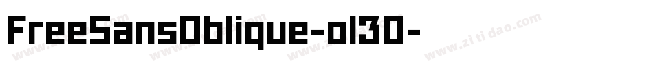 FreeSansOblique-ol30字体转换