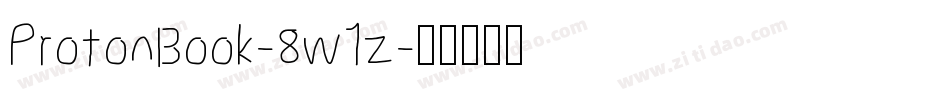 ProtonBook-8w1z字体转换
