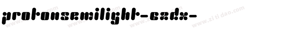 ProtonSemilight-62Dx字体转换