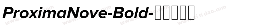 ProximaNove-Bold字体转换