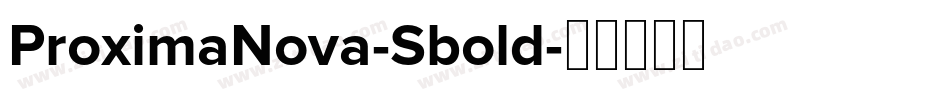 ProximaNova-Sbold字体转换
