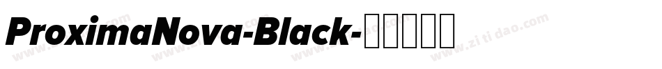 ProximaNova-Black字体转换