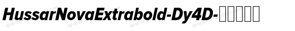 HussarNovaExtrabold-Dy4D字体转换