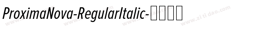 ProximaNova-RegularItalic字体转换