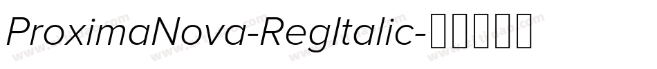 ProximaNova-RegItalic字体转换