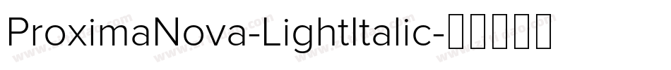 ProximaNova-LightItalic字体转换