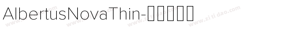 AlbertusNovaThin字体转换