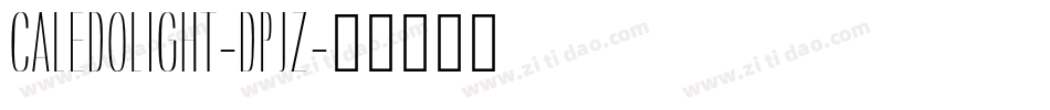 CaledoLight-dpjZ字体转换