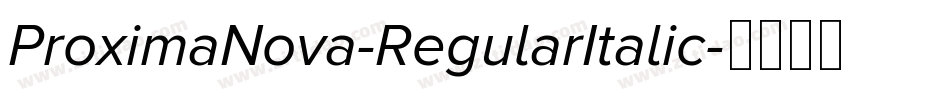 ProximaNova-RegularItalic字体转换